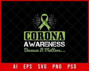 Corona Awareness Because It Matters Coronavirus Editable T-shirt Design Digital Download File