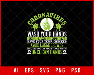 Coronavirus Wash Your Hands Use Mask Properly Editable T-shirt Design Digital Download File