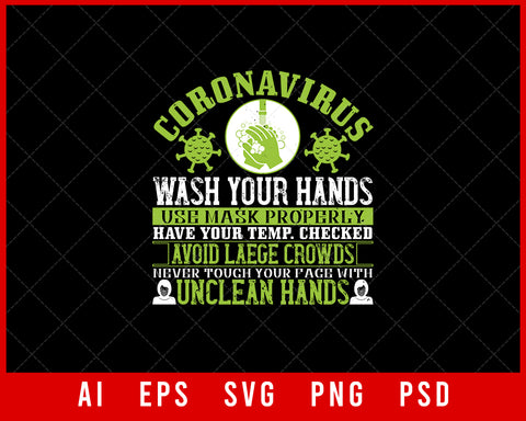 Coronavirus Wash Your Hands Use Mask Properly Editable T-shirt Design Digital Download File