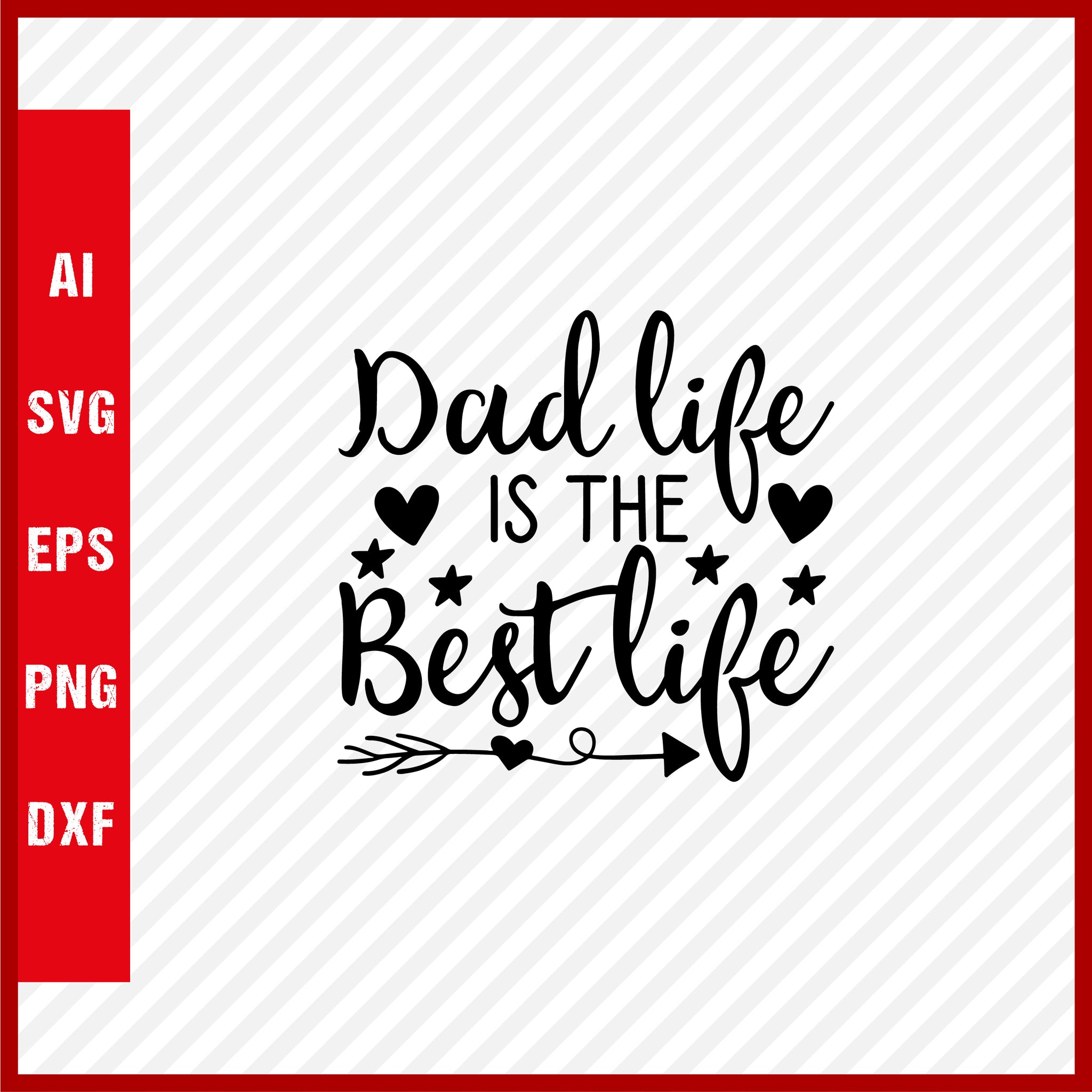 Dad Live is the Best Live T-Shirt & Svg for Dad Lover, Father Day SVG, Fathers Day Gift, Funny Dad Shirt, Dad Tee, Funny T Shirt For Dad, Father's Day 2023