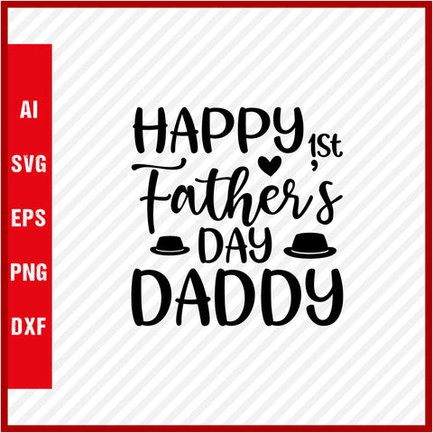 Happy Fathers Day Daddy T-Shirt & Svg for Dad Lover, Father Day SVG, Fathers Day Gift, Funny Dad Shirt, Dad Tee, Funny T Shirt For Dad, Father's Day 2023