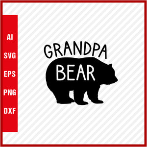 Grandpa Bear T-Shirt & Svg for Dad Lover, Father Day SVG, Fathers Day Gift, Funny Dad Shirt, Dad Tee, Funny T Shirt For Dad, Father's Day 2023