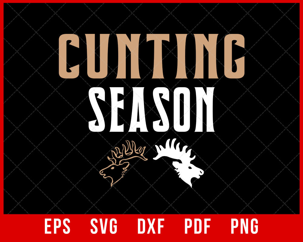 Cunting Season For Deer Hunters Hunting Counting Season T-Shirt Design Hunting SVG Cutting File Digital Download