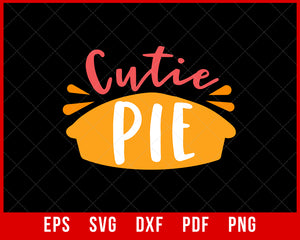 Cutie Pie Thankful Grateful Blessed SVG Thanksgiving Cutting File Digital Download