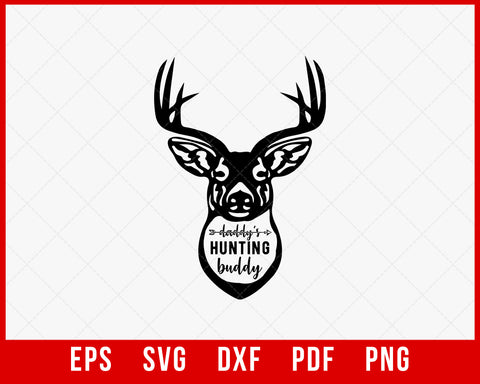 Daddy’s Hunting Buddy Bowhunter Gift SVG Cutting File Instant Download