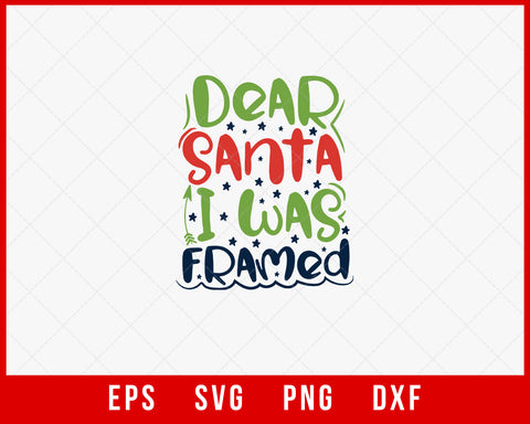 Dear Santa I Was Framed Merry Christmas Night Buffalo Plaid SVG Cut File for Cricut and Silhouette