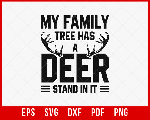 Deer Hunting SVG, Buck Season, Outdoor, Duck Hunter, Archery, Sign, Shirt Mens Gift PNG Cut File T-Shirt Design Hunting SVG Cutting File Digital Download  