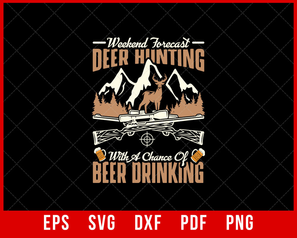 Deer Hunting T-shirt, American Hunter Shirt, Hunting Gear for Men and Women, Gift for Hunters, Funny Hunting T-Shirt Design Hunting SVG Cutting File Digital Download