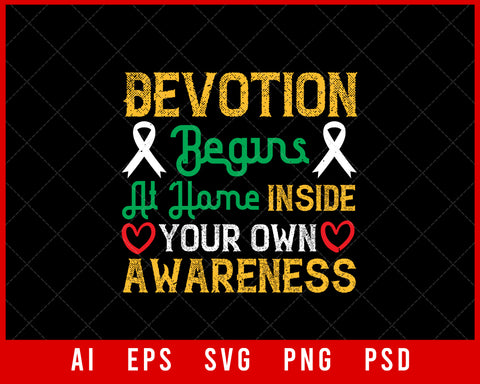 Devotion Begins at Home Inside Your Own Awareness Editable T-shirt Design Digital Download File 