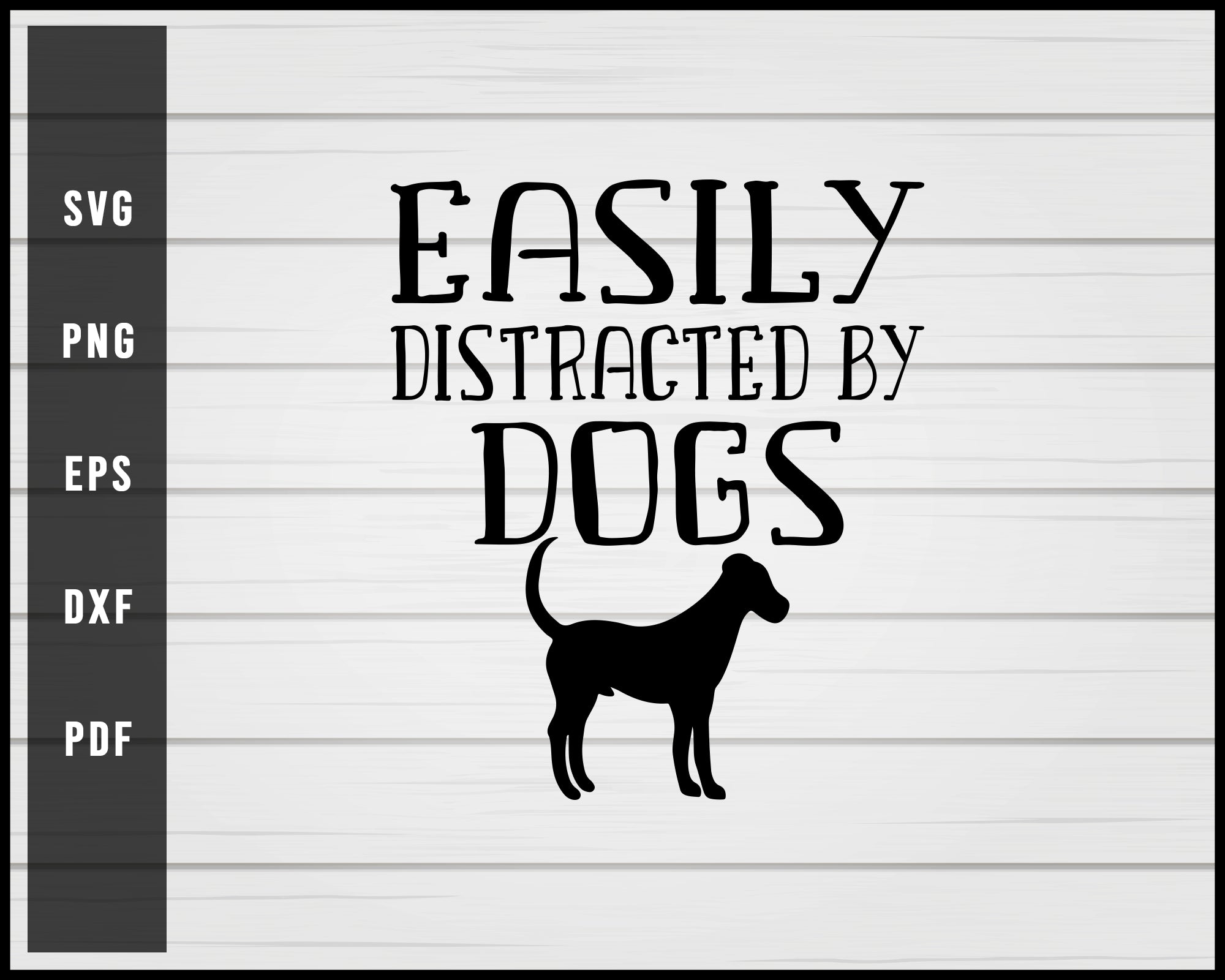 Distracted by dogs svg png Silhouette Designs For Cricut And Printable Files