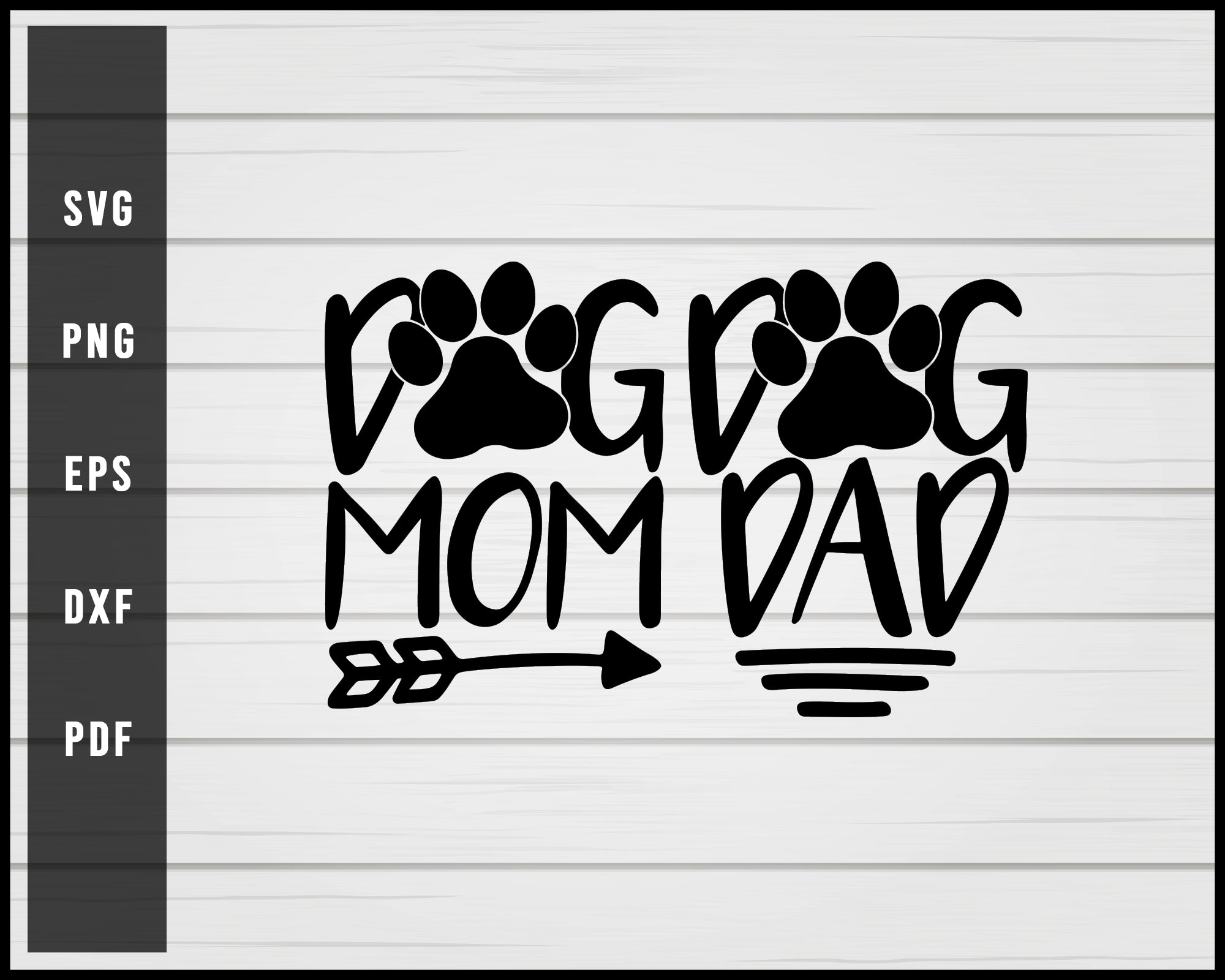 Dog Mom and Dad svg png Silhouette Designs For Cricut And Printable Files