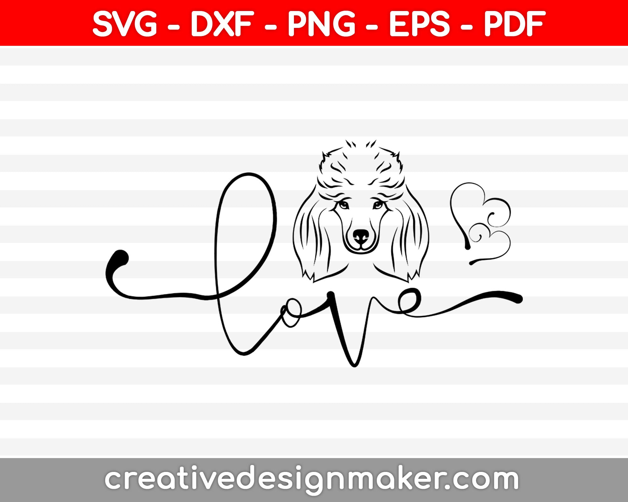 Dog Love Svg Dxf Png Eps Pdf Printable Files