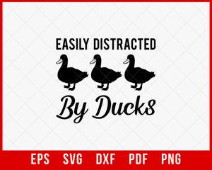 Easily Distracted by Ducks Waterfowl Hunting SVG Cutting File Digital Download
