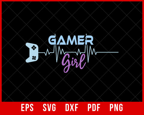 Gamer Girl Cute Heartbeat Gamer for Girl Video Game Lovers T-Shirt Design Sports SVG Cutting File Digital Download  