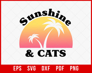 Sunshine and Cats Funny Retro Vintage Sunset SVG Cutting File Digital Download