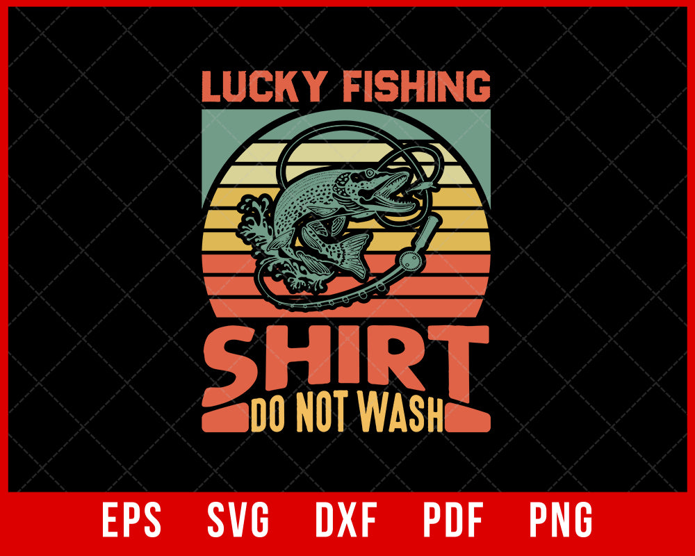 My Lucky Fishing Shirt Do Not Wash Fishing Gifts for Boys T-Shirt Fishing SVG Cutting File Digital Download      