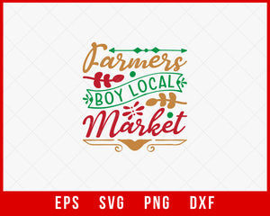 Farmer Boys Local Market Merry Christmas Santa Claus SVG Cut File for Cricut and Silhouette