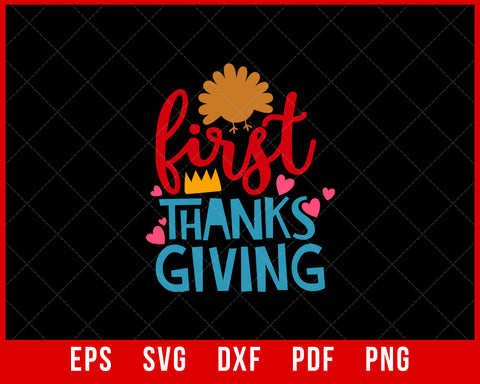 First Thanks Giving Thanksgiving Birthday Party Silhouette SVG Cutting File Digital Download