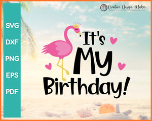 Flamingo Birthday Summer svg For Cricut Silhouette And eps png Printable Files