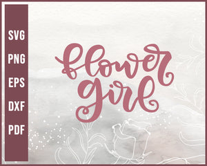 Flower Girl Wedding svg Designs For Cricut Silhouette And eps png Printable Files