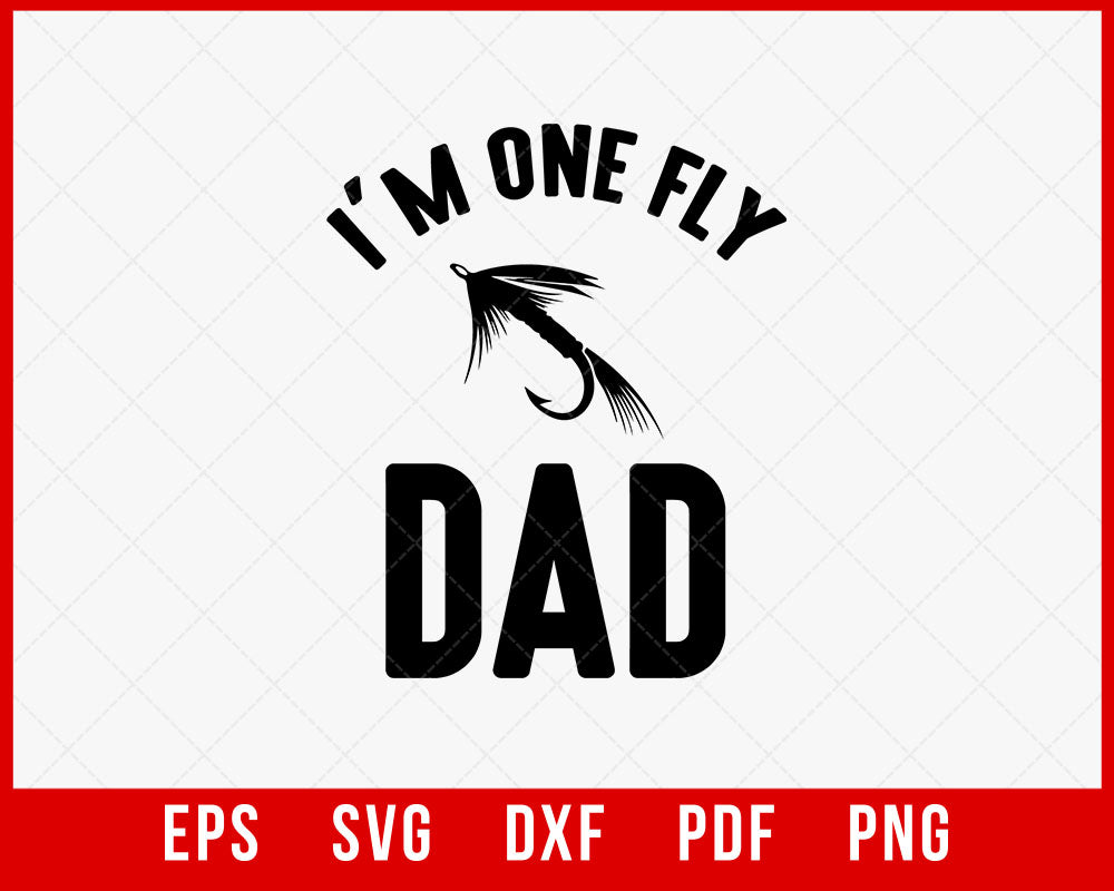 Fly Dad Fly Fishing Dad T-shirt Design Fishing SVG | creative design maker ...
