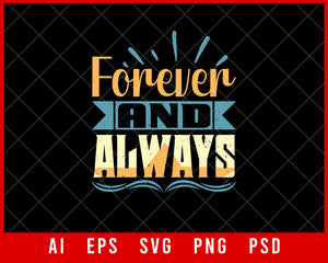 Forever and Always Best Friend Gift Editable T-shirt Design Ideas Digital Download File