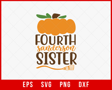 Fourth Sanderson Sister Funny Halloween SVG Cutting File Digital Download