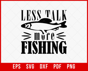 Funny Fishing Shirt, Fishermen Svg Cut File, Fishing T-Shirt Design Fishing SVG Cutting File Digital Download