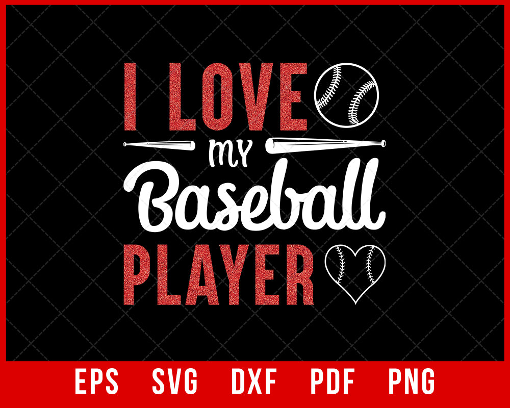 I Love Baseball Players, Baseball Mom Shirt, Two Player T-shirt Design Sports SVG Cutting File Digital Download   