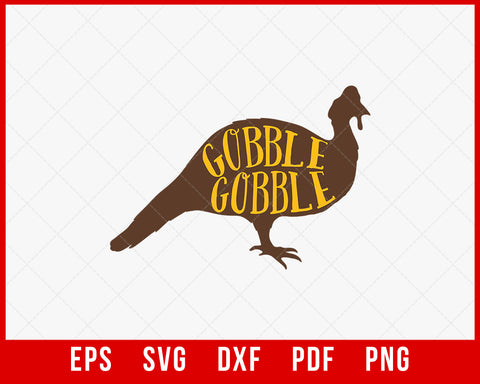 Gobble Gobble Sign Thanksgiving SVG Cutting File Digital Download