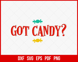 Got Candy Cutie Witches Funny Halloween SVG Cutting File Digital Download