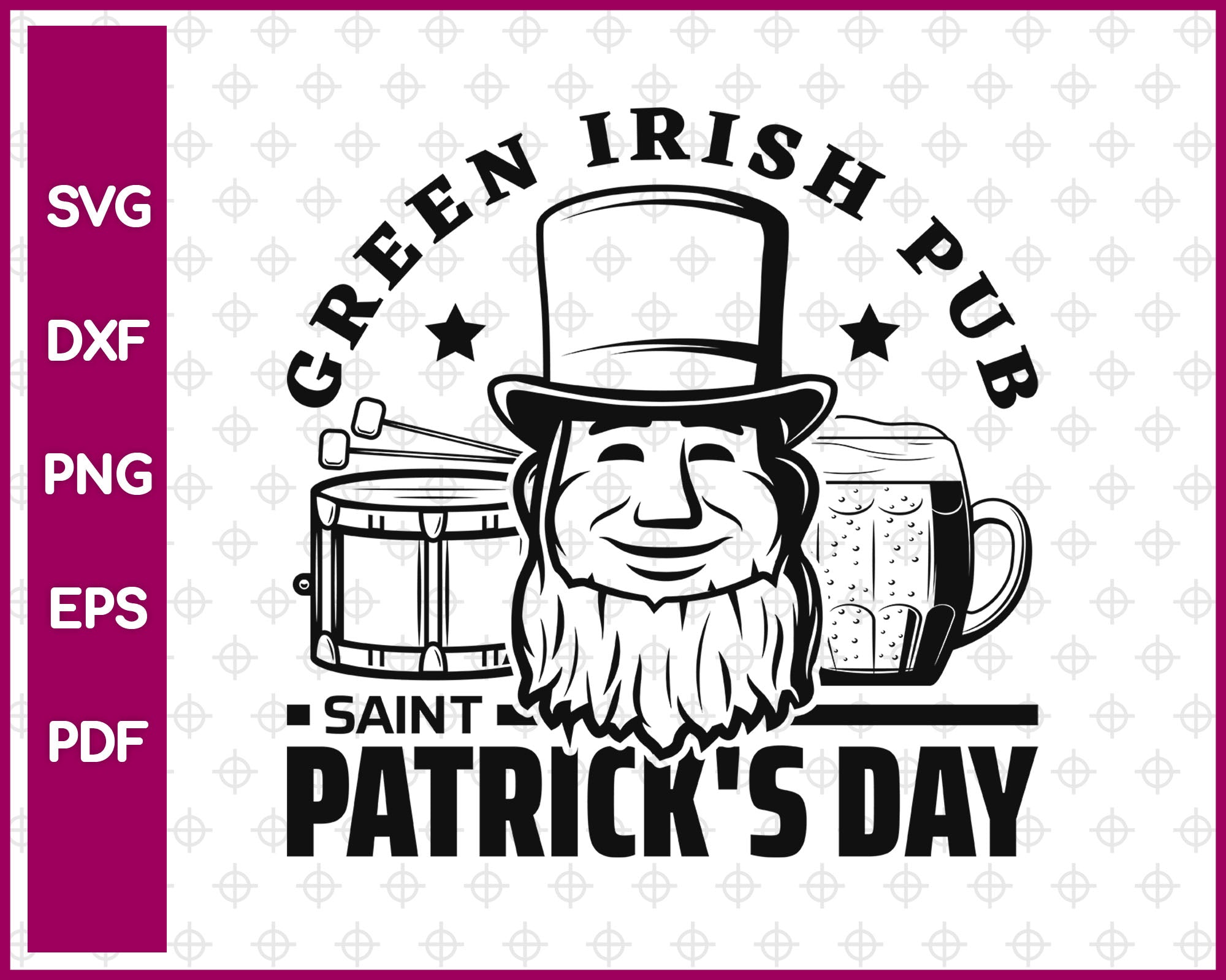 Green Irish Pub Saint Patrick’s Day Svg, St Patricks Day Svg Dxf Png Eps Pdf Printable Files
