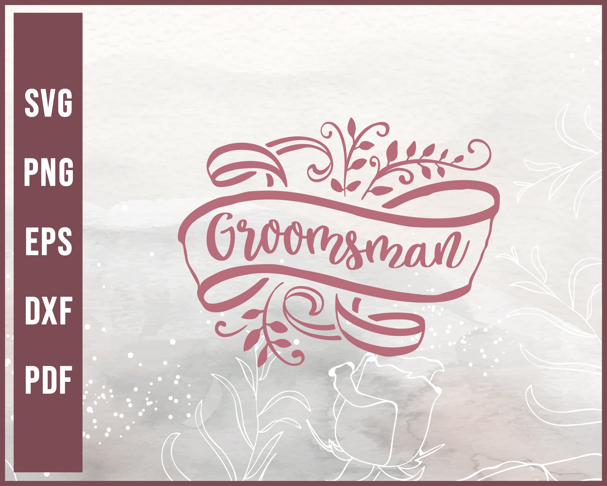 Groomsman Wedding Sign svg Designs For Cricut Silhouette And eps png Printable Files