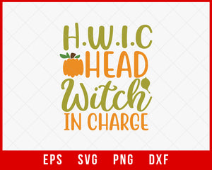 HWIC Head Witch in Charge Funny Halloween SVG Cutting File Digital Download