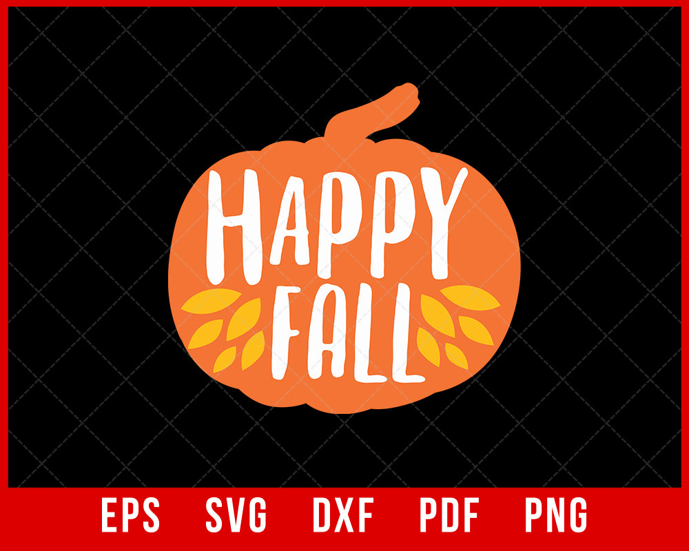 Happy Fall Funny Thanksgiving SVG Cutting File Digital Download