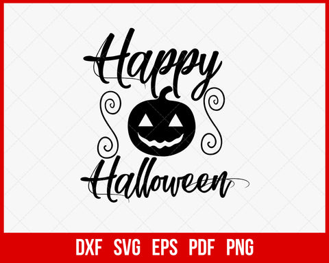 Happy Halloween October Horror Night SVG Cutting File Digital Download