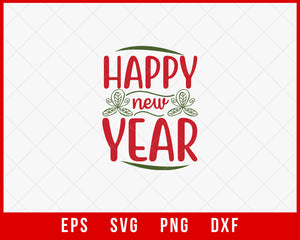 Happy New Year Merry Christmas SVG Cut File for Cricut and Silhouette