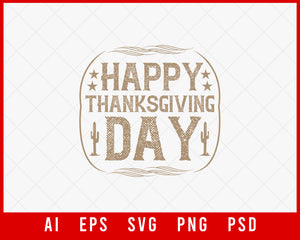 Happy Thanksgiving Day Editable T-shirt Design Digital Download File