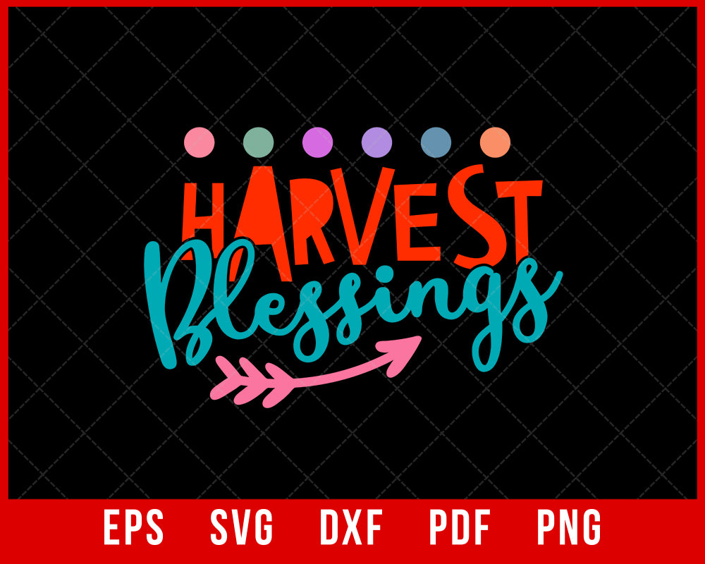 Harvest Blessings Gobble till You Wobble Funny Thanksgiving SVG Cutting File Digital Download