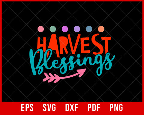 Harvest Blessings Gobble till You Wobble Funny Thanksgiving SVG Cutting File Digital Download