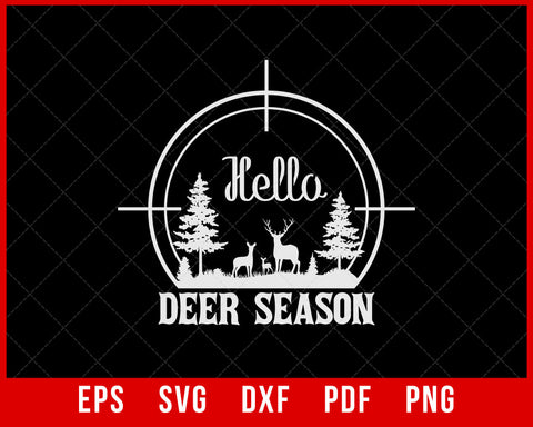 Hello Deer Season Goodbye Husband, Hunter Wife, Hunting Shirt, Love Me Like You Love Deer Season T-Shirt Design Hunting SVG Cutting File Digital Download