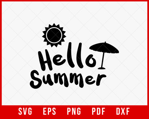 Hello Summer SVG T-shirt Design Digital Download File