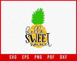 Hello Sweet Summer Pineapple T-shirt Design Digital Download File