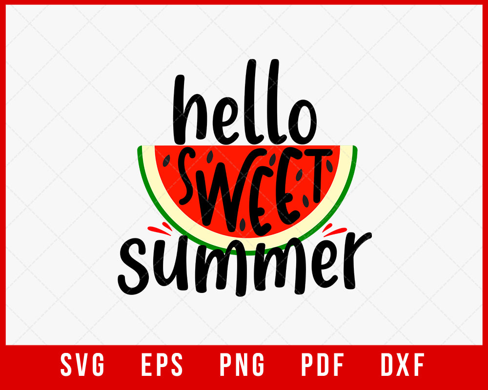 Hello Sweet Summer Watermelon T-shirt Design Digital Download File