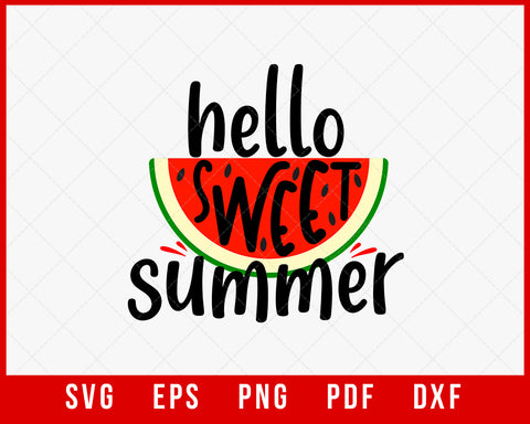 Hello Sweet Summer Watermelon T-shirt Design Digital Download File