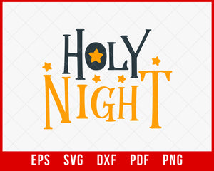 Holy Night Funny Christmas Pajamas SVG Cutting File Digital Download