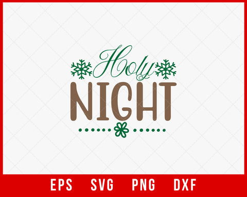 Holy Night Merry Christmas Winter Holiday SVG Cut File for Cricut and Silhouette