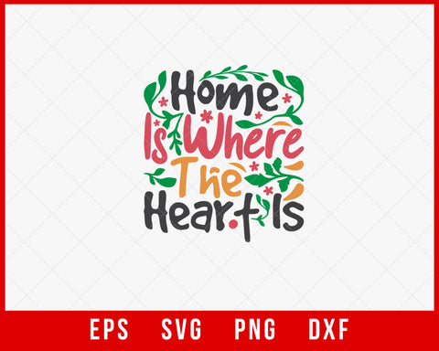 Home Is Where the Heart Is Merry Christmas SVG Cut File for Cricut and Silhouette