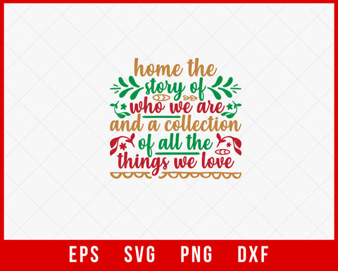 Home The Story of Who We Are and A Collection Merry Christmas SVG Cut File for Cricut and Silhouette