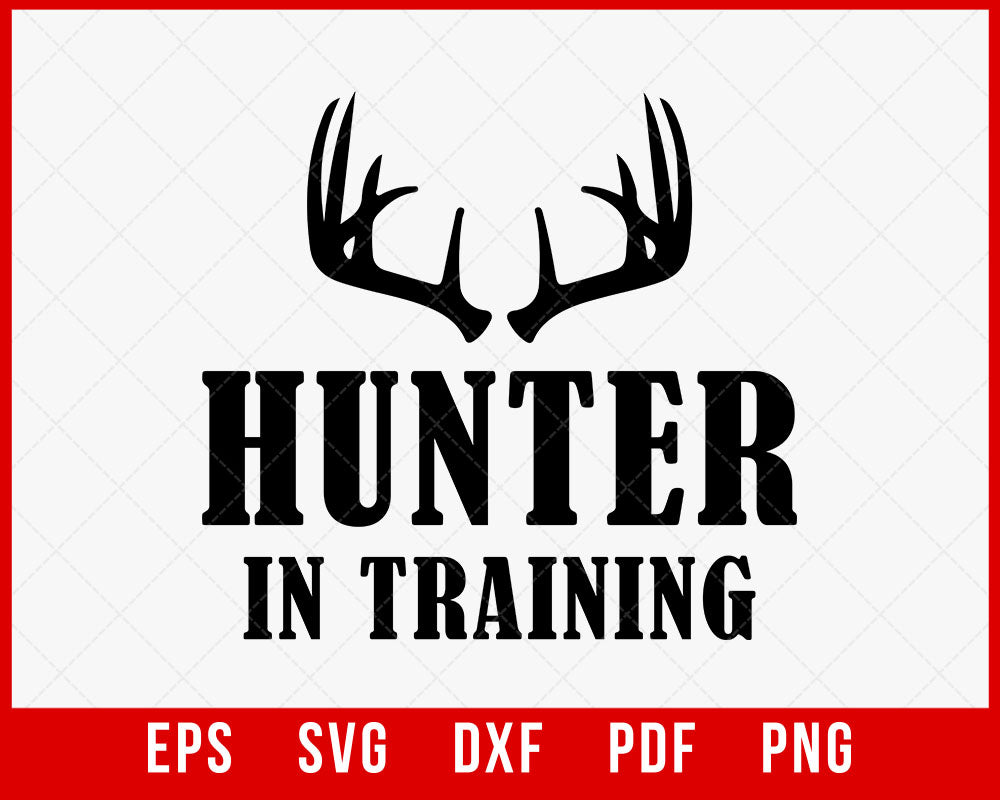 Hunter In Training svg, Nature svg, Outdoor svg, Nature silhouette T-Shirt Design Hunting SVG Cutting File Digital Download
